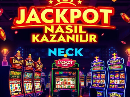 Jackpot Nasıl Kazanılır: 2025’te Şansınızı Artıracak Stratejiler